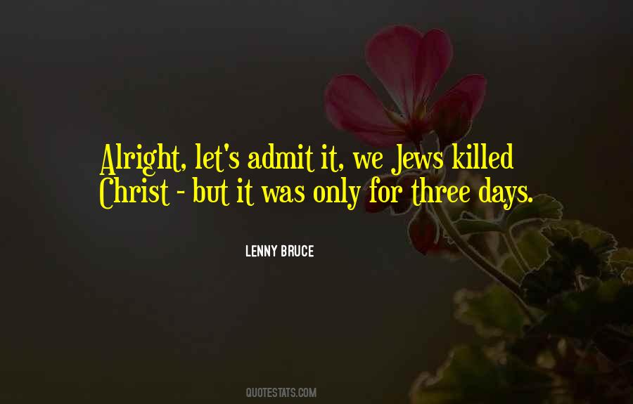 Killed For Christ Quotes #446205