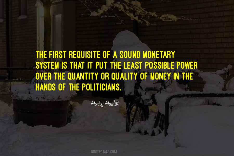 Quotes About Monetary System #1354173