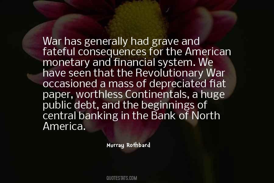 Quotes About Monetary System #1436288