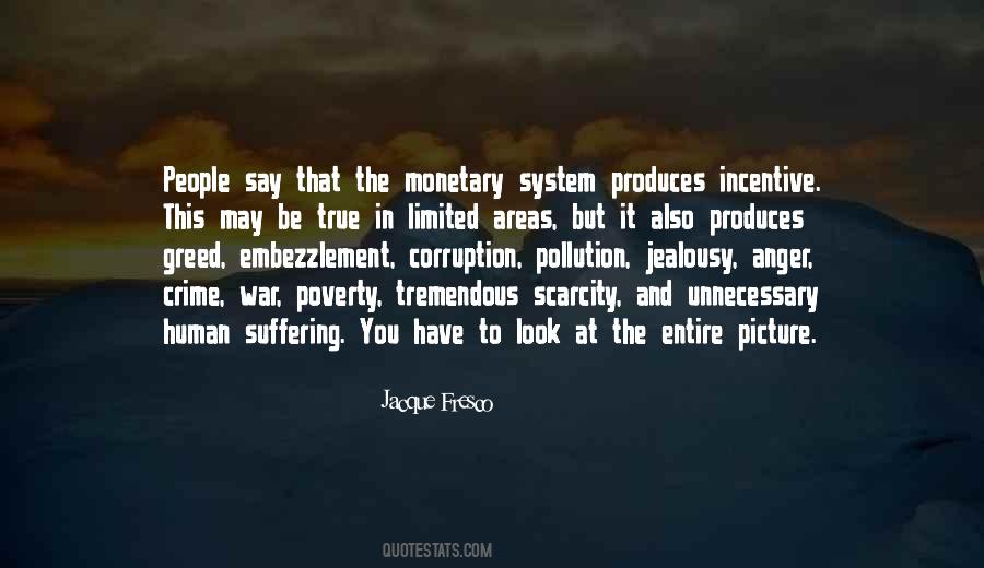 Quotes About Monetary System #854730