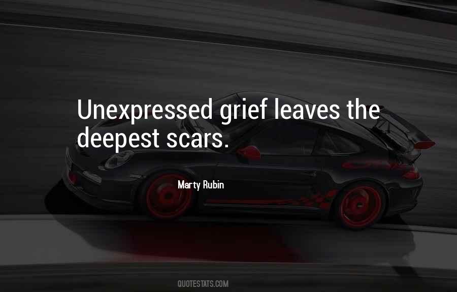 Unexpressed Grief Quotes #698926