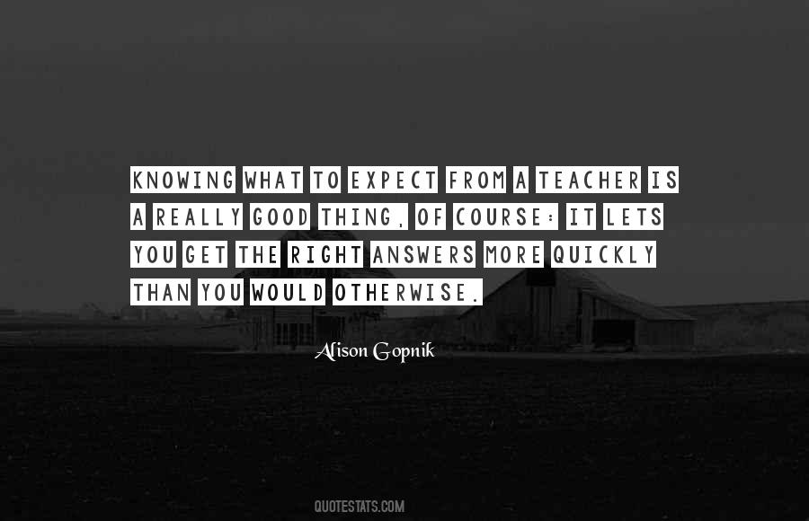 You Get What You Expect Quotes #1567819
