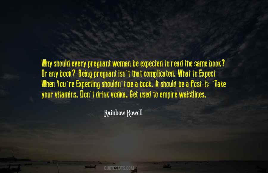 You Get What You Expect Quotes #786304