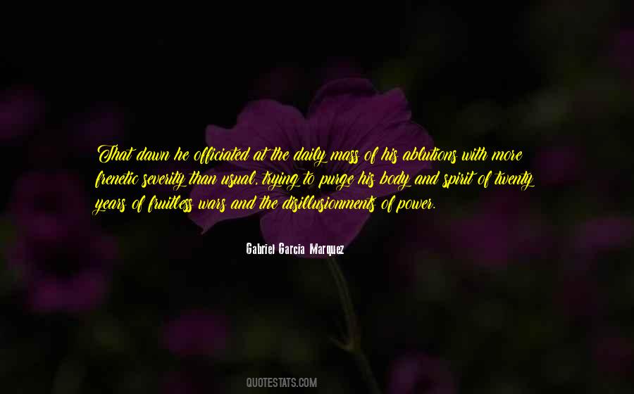 Quotes About Dawn Mass #1751012