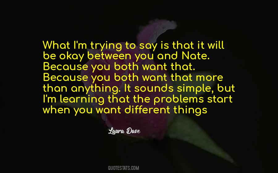 Learning To Be Simple Quotes #1867746