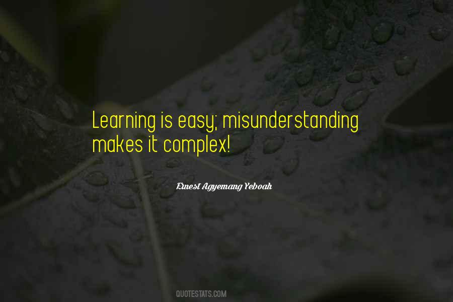 Learning To Be Simple Quotes #279018