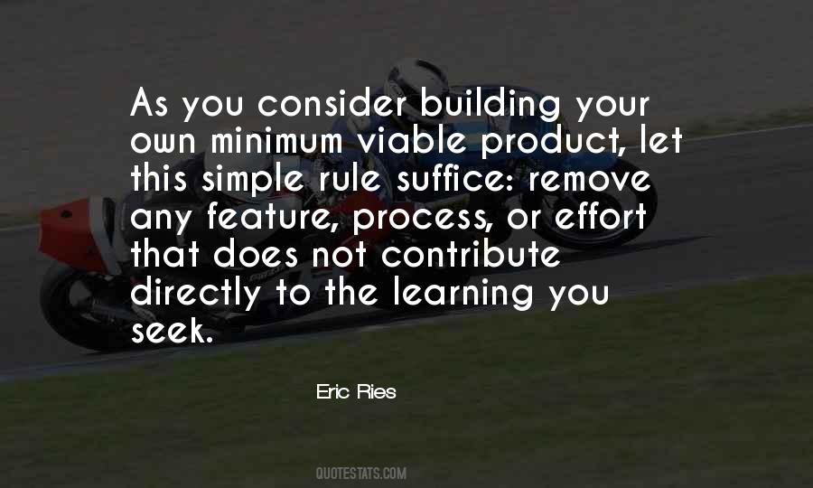 Learning To Be Simple Quotes #457511