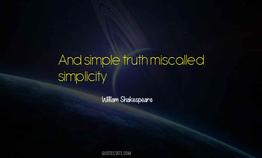 Learning To Be Simple Quotes #721658