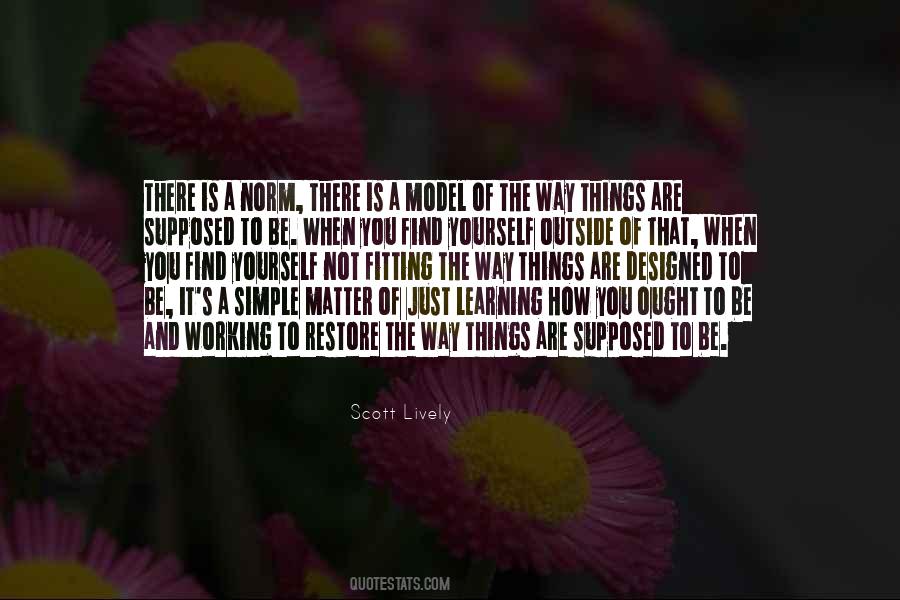 Learning To Be Simple Quotes #825521