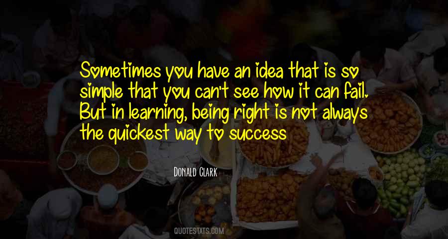 Learning To Be Simple Quotes #958432