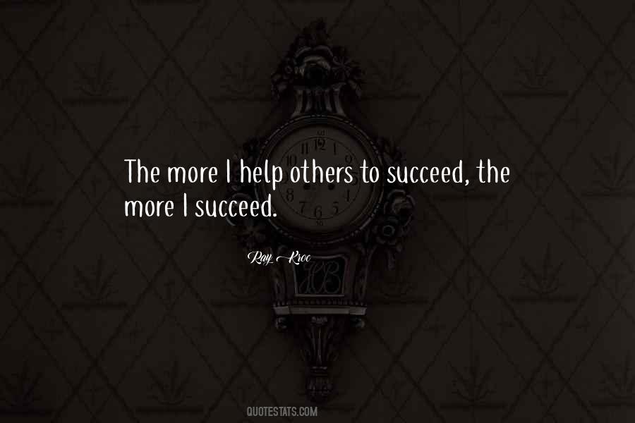 Quotes About Helping Others Succeed #1148899