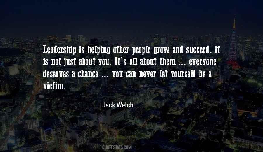 Quotes About Helping Others Succeed #520287