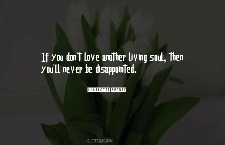 Quotes About Disappointed Love #1000442