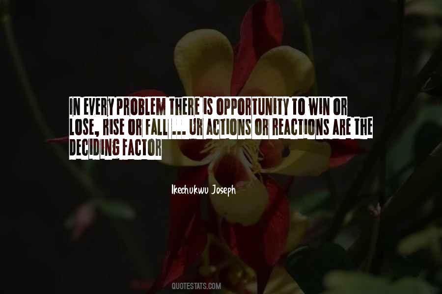 Quotes About Reactions And Actions #492073