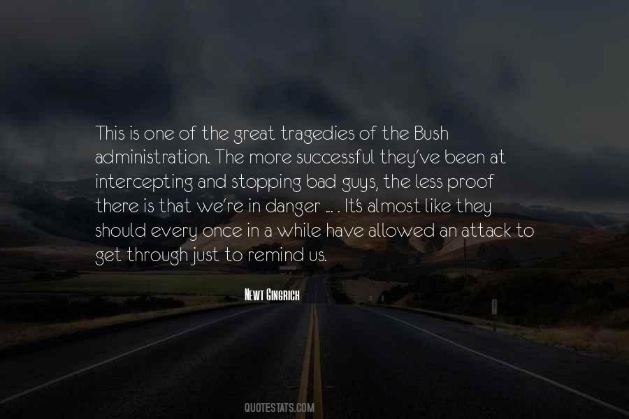 Great Tragedies Quotes #1012654