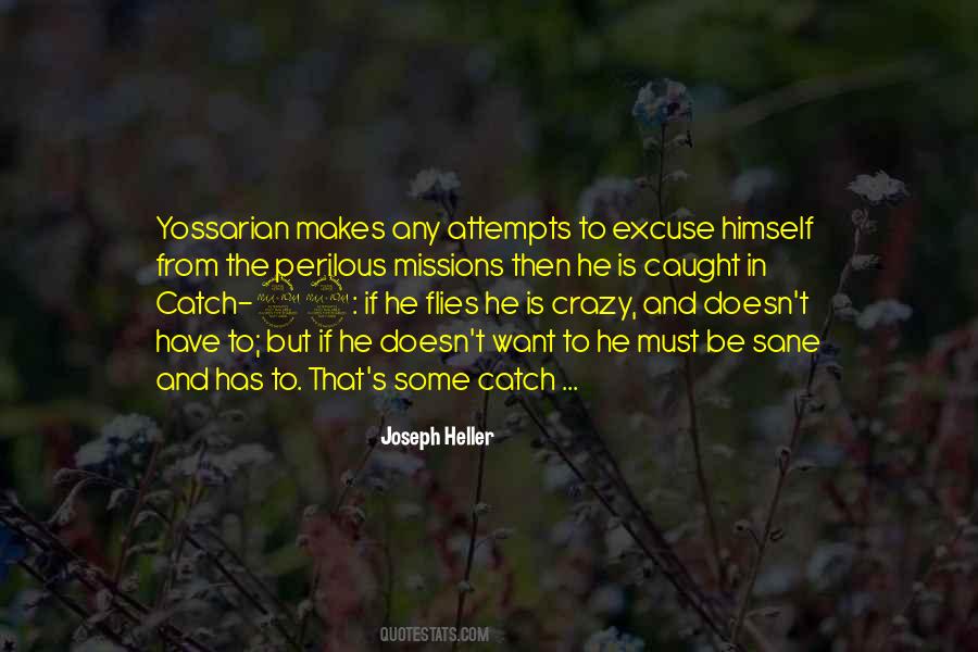 Quotes About Catch 22 #1394820