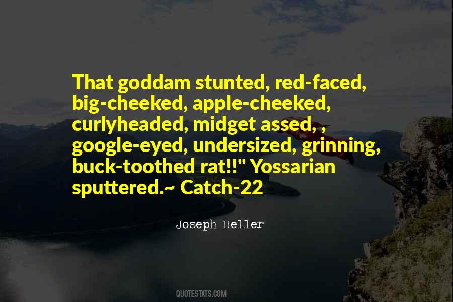 Quotes About Catch 22 #552670