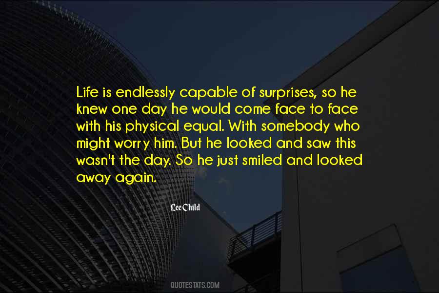 Surprises Of Life Quotes #295448