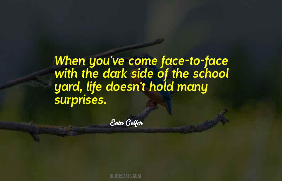 Surprises Of Life Quotes #755408