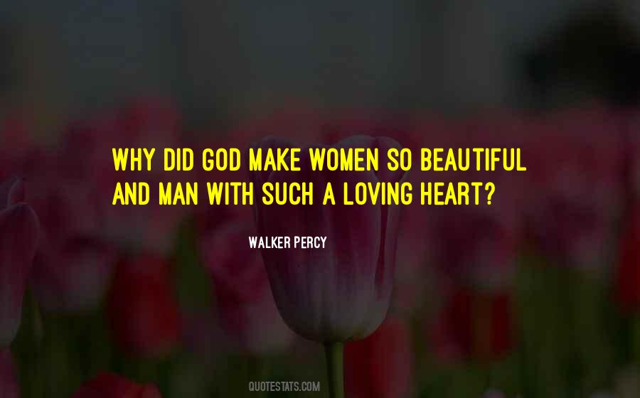 Loving Women Quotes #809973