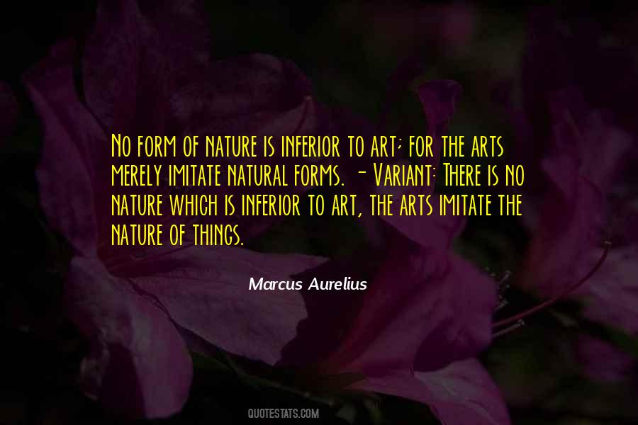 Quotes About Natural Forms #765672