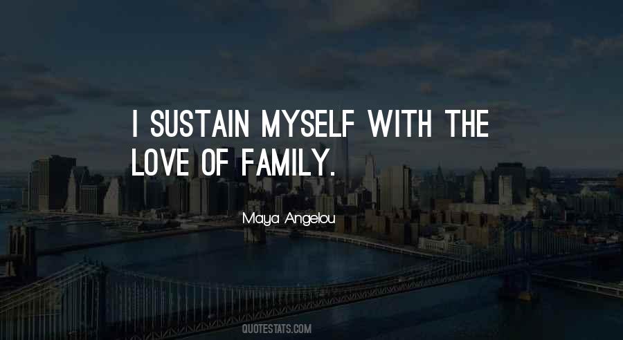 Quotes About Love Of Family #1827577