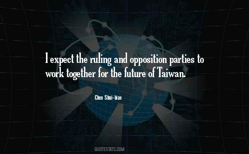 Quotes About The Future Together #425711