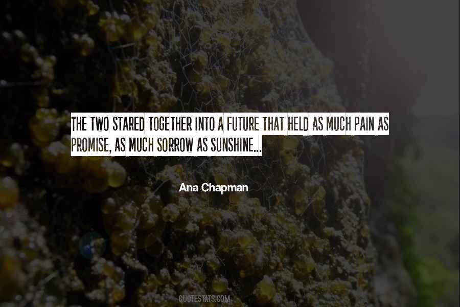 Quotes About The Future Together #515053