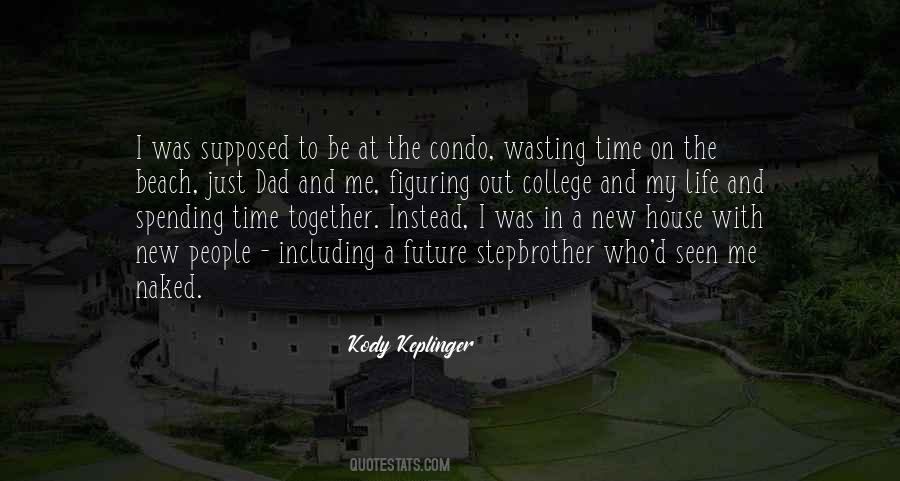 Quotes About The Future Together #517185
