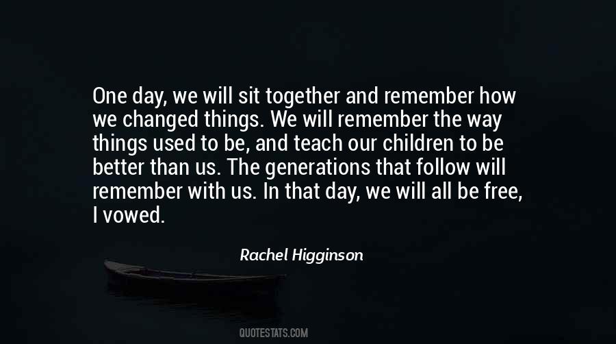 Quotes About The Future Together #523441