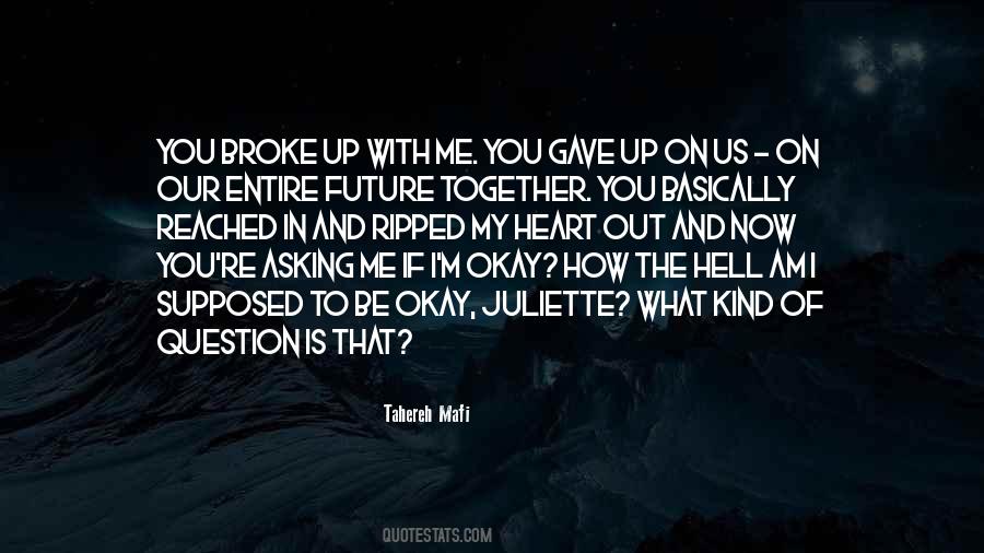Quotes About The Future Together #623581