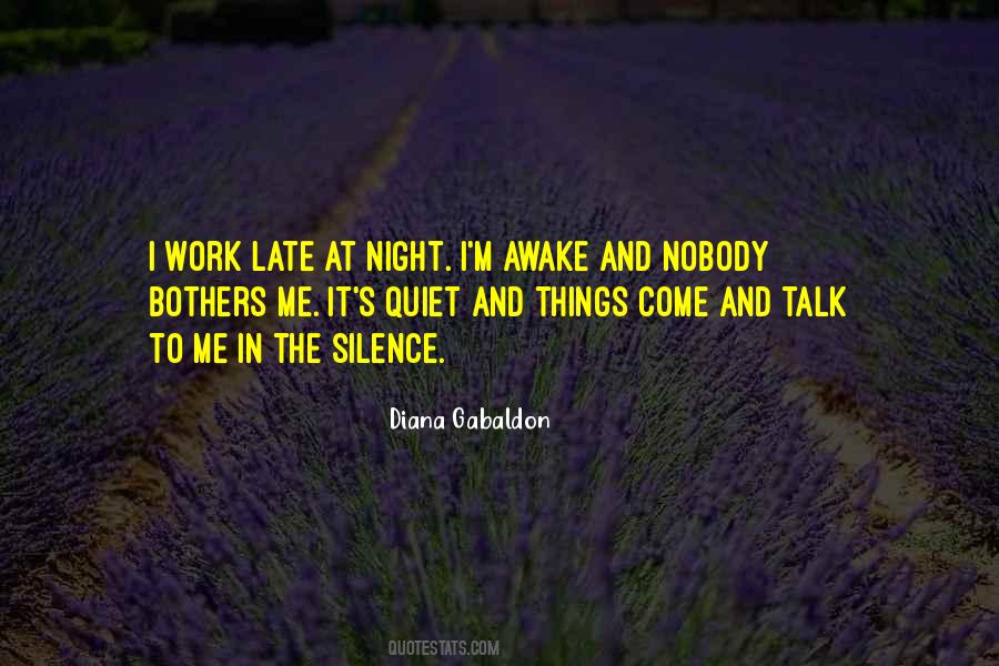 Quotes About Late Night Work #1202167