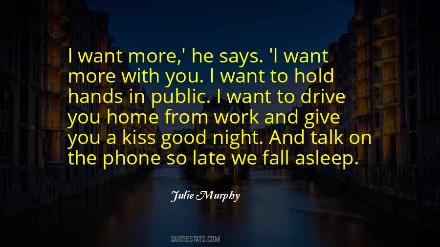 Quotes About Late Night Work #372715