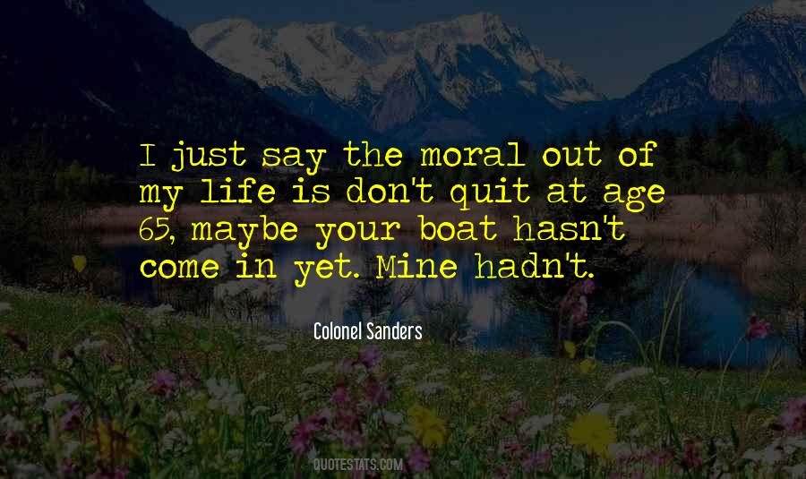 Moral Life Quotes #88421