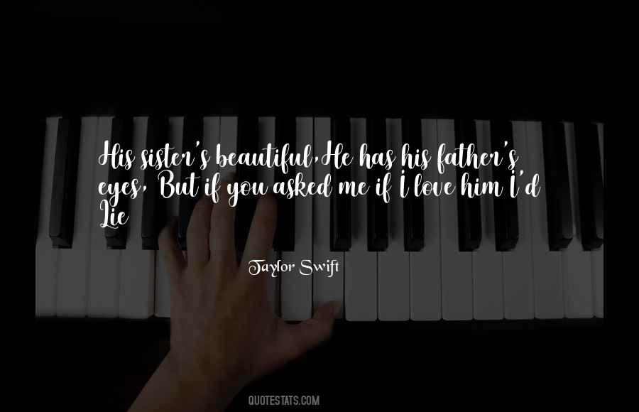 Quotes About I Love Him #1822310