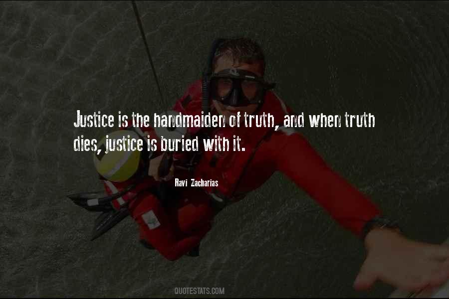 Truth Justice Quotes #475426