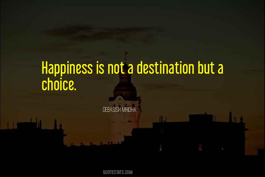 Quotes About Happiness Is A Choice #1236825