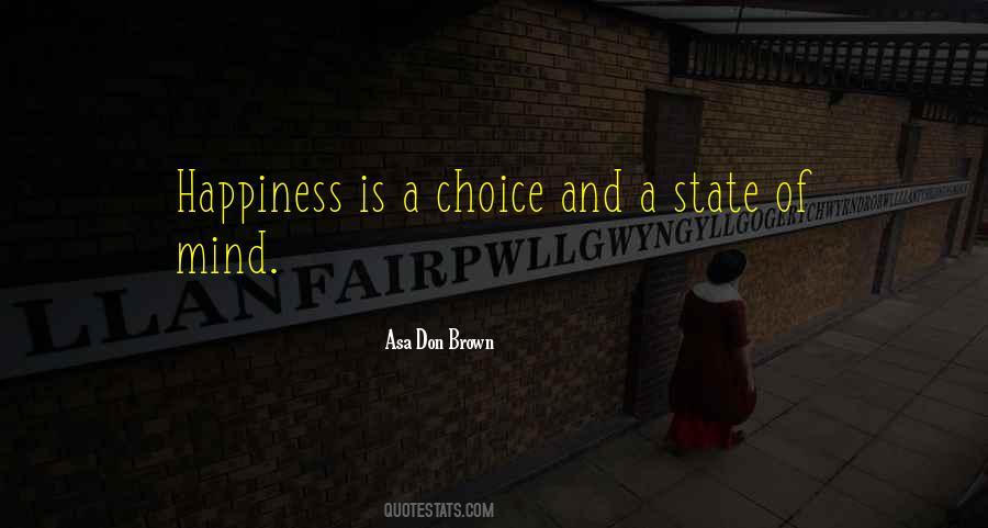 Quotes About Happiness Is A Choice #1579225