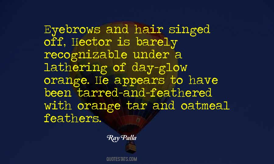 Quotes About Feathers In Hair #1640306