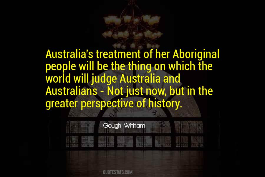 Quotes About Aboriginal History #804470