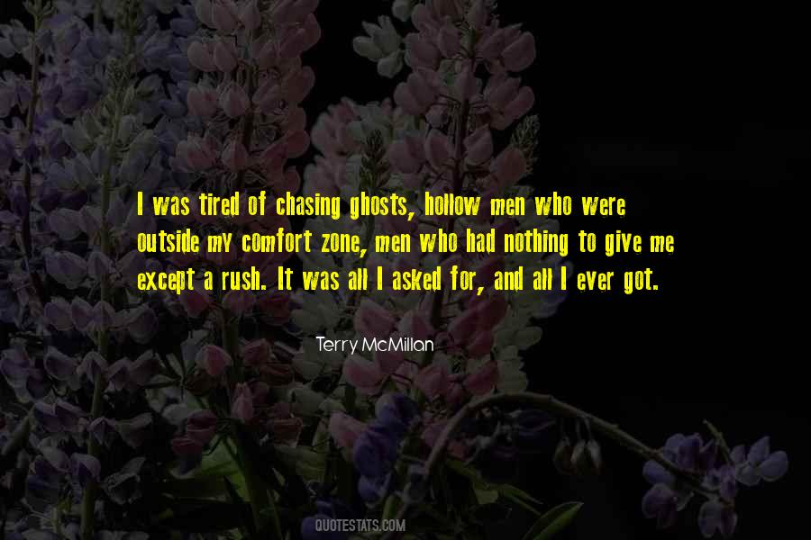 Quotes About Tired Of Chasing You #1484357