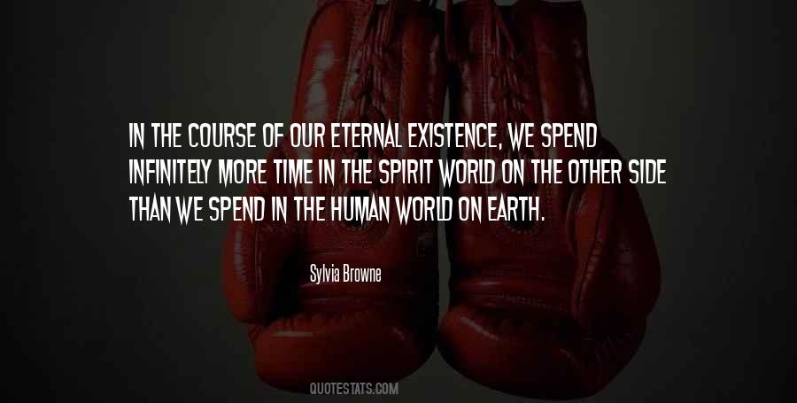 Quotes About Existence #1793070