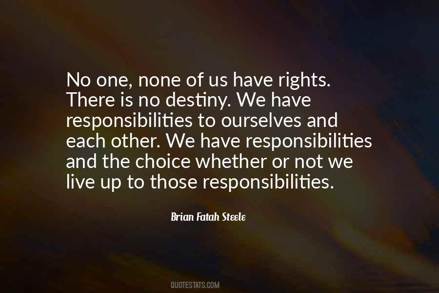 Quotes About Rights And Responsibilities #881371