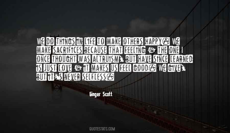Quotes About Life Good Things #127145