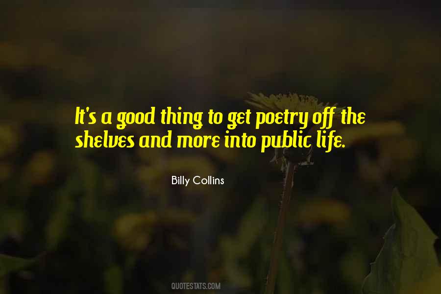 Quotes About Life Good Things #164202