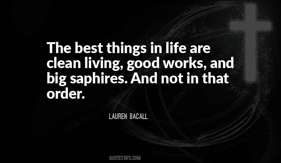 Quotes About Life Good Things #235249