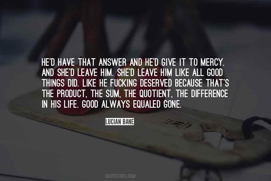 Quotes About Life Good Things #95119