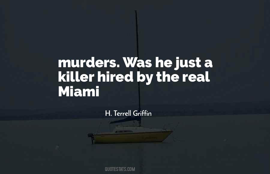 Quotes About Murders #1534111