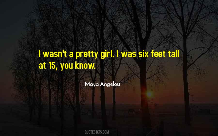 Quotes About Tall Girl #1627076