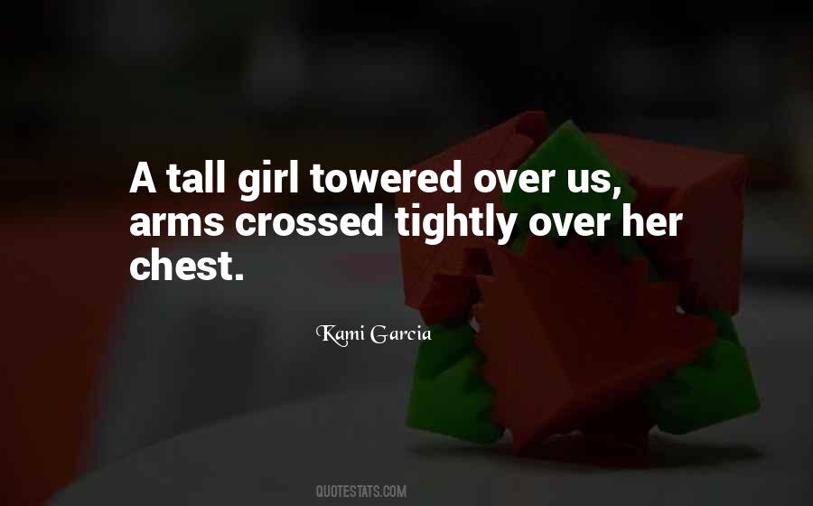 Quotes About Tall Girl #198647